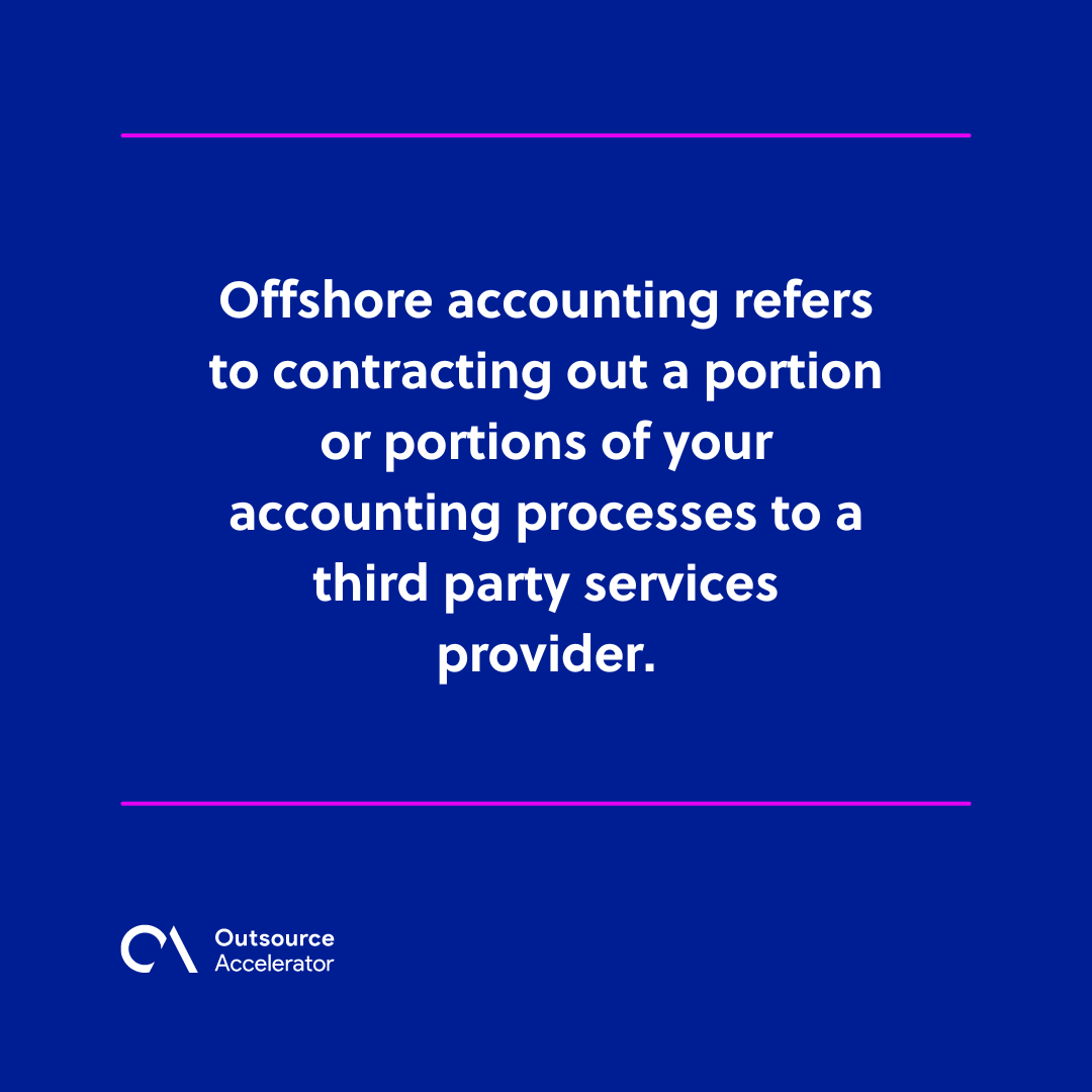 A quick guide to offshore accounting services | Outsource Accelerator